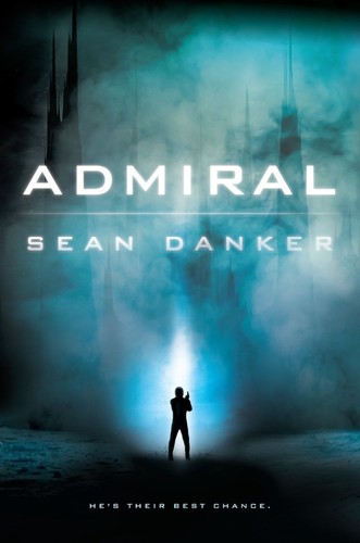 Sean Danker: Admiral (2016, Ace)