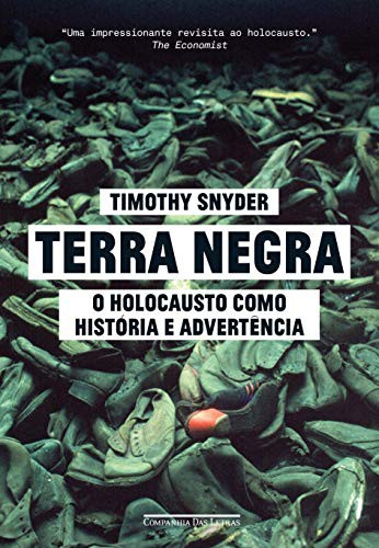 Timothy Snyder: Terra Negra (Paperback, 2016, Companhia das Letras)