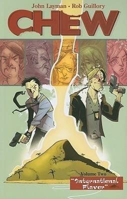 John Layman: Chew