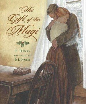 O. Henry: The gift of the Magi (2008, Candlewick Press)