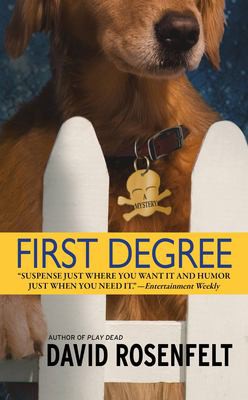 David Rosenfelt: First Degree (Paperback, 2004, Grand Central)