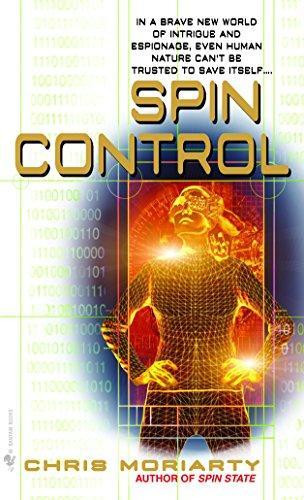 Chris Moriarty: Spin Control