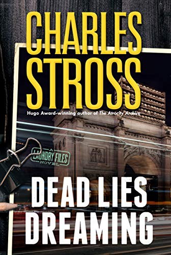 Charles Stross: Dead Lies Dreaming (Hardcover, 2020, Tor.com, Tordotcom)