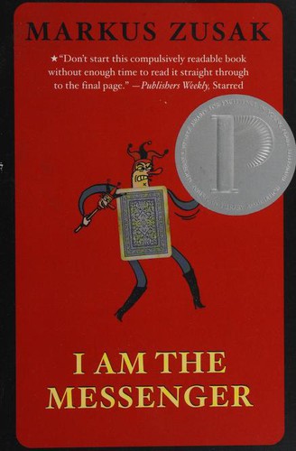 Markus Zusak: I Am The Messenger (2009, Random House)