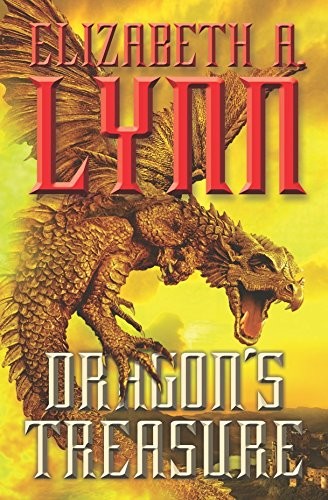 Elizabeth A. Lynn: Dragon's Treasure (Paperback, 2005, Pan MacMillan)