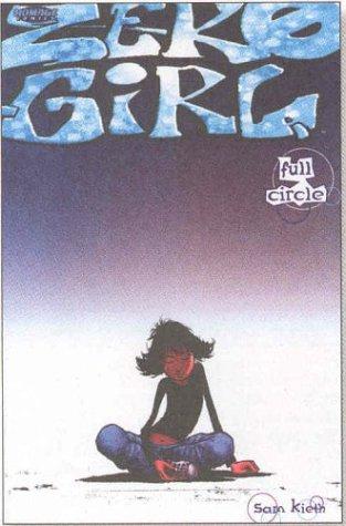 Sam Kieth: Zero Girl (Paperback, Wildstorm)