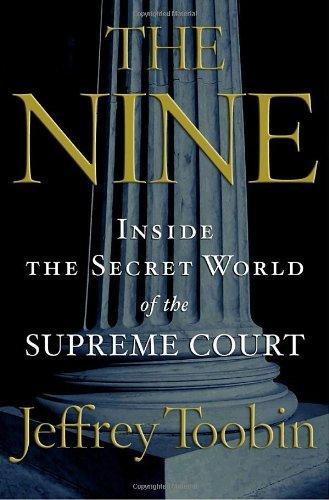 Jeffrey Toobin: The Nine (2007)