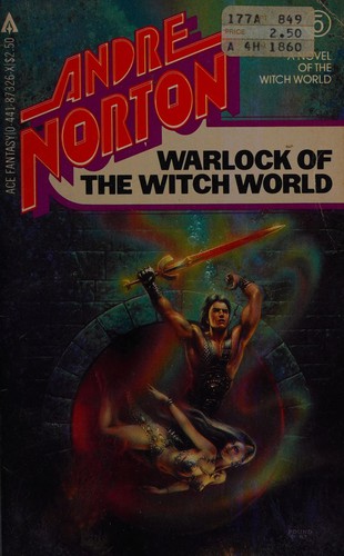 Andre Norton: Warlock of the Witch World (Witch World, 5) (1983, Ace)