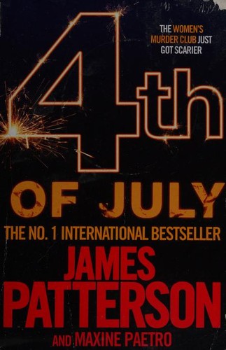 James Patterson, Maxine Paetro: 4th of July (2009, Headline)