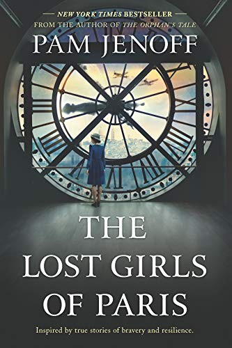 Pam Jenoff: The Lost Girls of Paris (Paperback, Park Row)