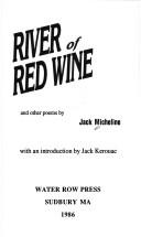 Jack Micheline: River of red wine and other poems (1986, Water Row Press)