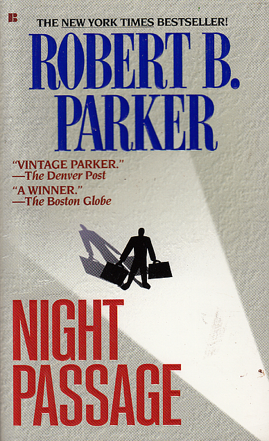 Robert B. Parker: Night Passage (Paperback, 1998, Jove)