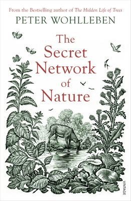 Peter Wohlleben: Secret Wisdom of Nature (2019, Penguin Random House)