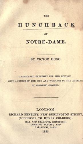 Victor Hugo: The Hunchback of Notre-Dame (1833, R. Bentley, Bell and Bradfute)