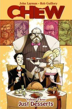 John Layman, Rob Guillory: Chew (2015)