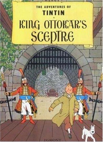 Hergé: King Ottokar's Sceptre (Tintin) (Paperback, 2002, Mammoth)