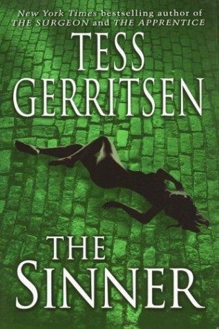 Tess Gerritsen: The sinner (2003, Ballantine Books)