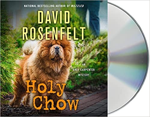 Grover Gardner, David Rosenfelt: Holy Chow (AudiobookFormat, 2022, Macmillan Audio)