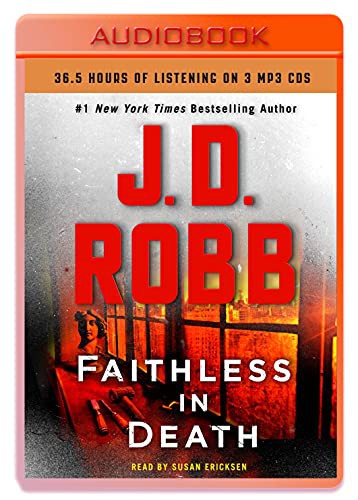 Nora Roberts, Susan Ericksen: Faithless in Death (AudiobookFormat, 2021, Macmillan Audio)