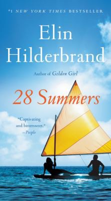 Elin Hilderbrand: 28 Summers (Paperback, 2021, Little, Brown and Company)