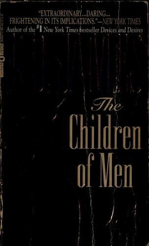 P. D. James: The  children of men (1994, Warner Vision Books)