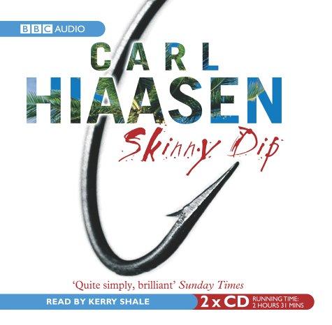 Carl Hiaasen: Skinny Dip (AudiobookFormat, BBC Audiobooks)