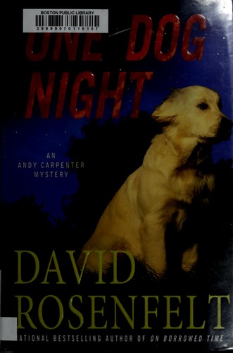 David Rosenfelt: One dog night (2011, Minotaur Books)