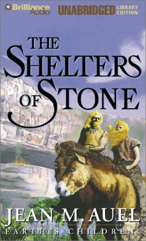 Jean M. Auel: The Shelters of Stone (AudiobookFormat, Unabridged Library Edition)