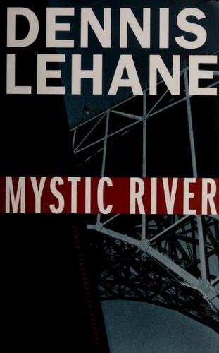 Dennis Lehane: Mystic River (Danish language, 2002, Lindhardt og Ringhof)