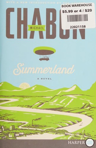 Michael Chabon: Summerland (Paperback, 2016, HarperLuxe)