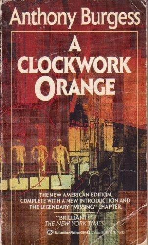 Anthony Burgess: A Clockwork Orange (Paperback, 1988, Ballantine Books)