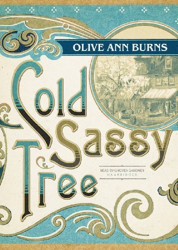 Olive Ann Burns: Cold Sassy Tree (AudiobookFormat, 2005, Blackstone Audiobooks)