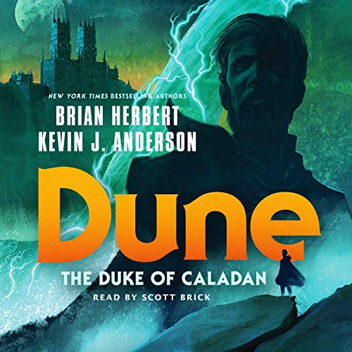 Scott Brick, Kevin J. Anderson, Brian Herbert: Dune (AudiobookFormat, 2020, Macmillan Audio)