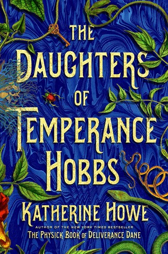 Katherine Howe: The daughters of Temperance Hobbs (2019, Henry Holt and Company)