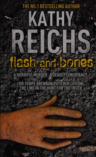 Kathy Reichs: Flash and bones (2011, Wheeler Pub.)