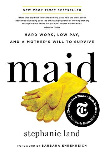 Stephanie Land, Barbara Ehrenreich: Maid (Paperback, 2020, Hachette Books)