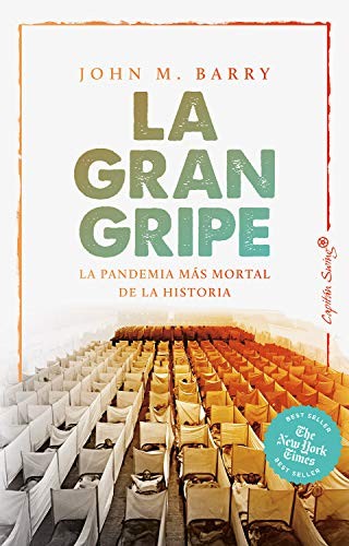 John M. Barry, Amelia Pérez de Villlar, Amelia Pérez de Villlar: La gran gripe (Paperback, 2020, Nórdica Libros)