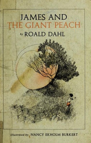 Roald Dahl: James and Giant Peach (1961, Knopf Books for Young Readers)