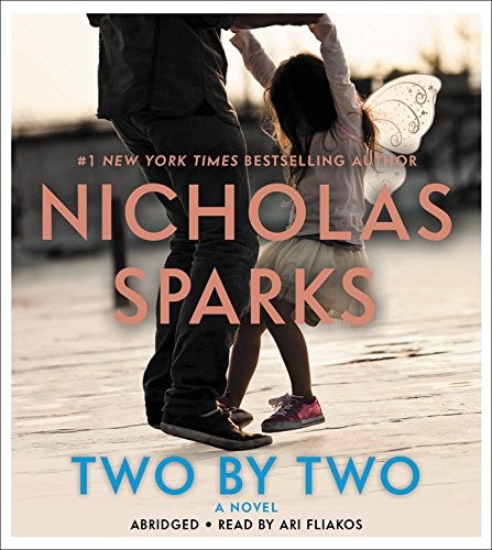 Nicholas Sparks: Two by Two (AudiobookFormat, 2016, Grand Central Publishing)