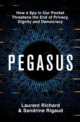 Laurent Richard, Sandrine Rigaud: Pegasus (2023, Macmillan Publishers Limited)