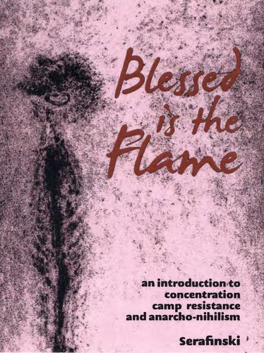 Serafinski: Blessed is the Flame (2016, Aragom Moser and Leona Benton)