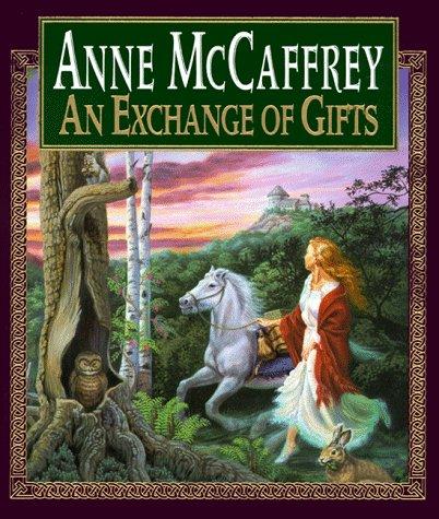 Anne McCaffrey: An exchange of gifts (1995, Roc)