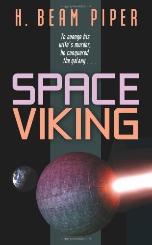 H. Beam Piper: Space Viking (Paperback, 2008, Wildside, Brand: Leisure/Wildside)