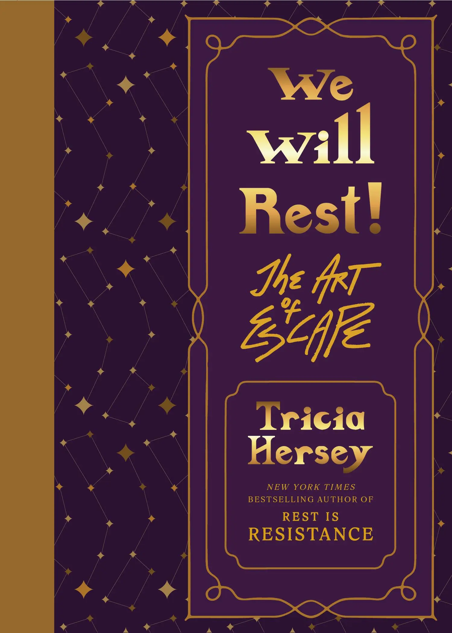 Tricia Hersey: We Will Rest! (2024, Little Brown & Company)