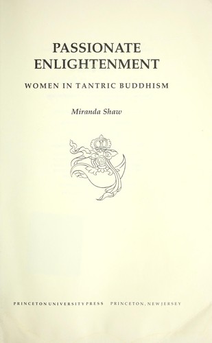 Miranda Shaw: Passionate enlightenment (Paperback, 1996, Princeton University Press)