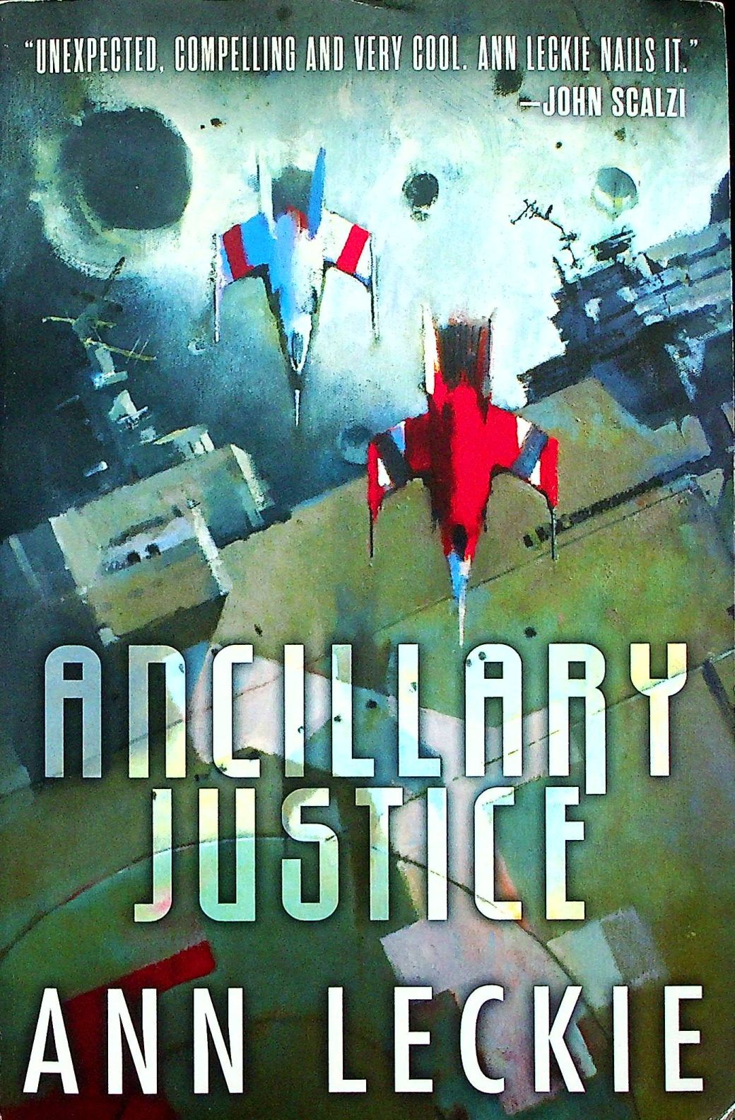 Ann Leckie: Ancillary Justice (Paperback, 2013, Orbit)