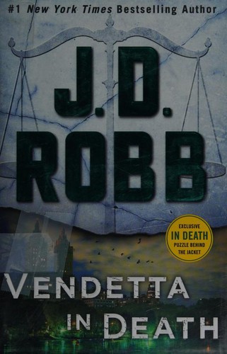 Nora Roberts, Susan Ericksen: Vendetta in Death (2019, St. Martin's Press)