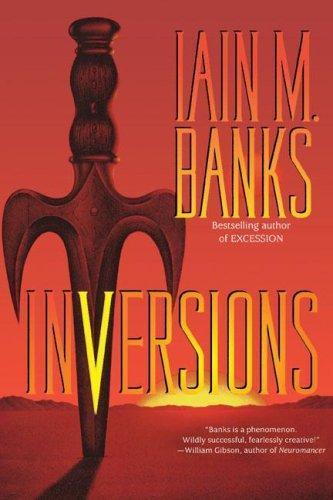 Iain M. Banks: Inversions (2000)