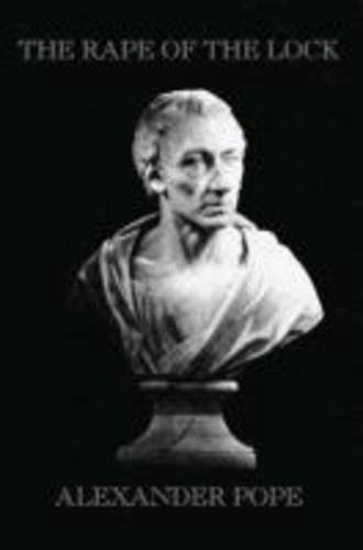 Alexander Pope: The Rape of the Lock