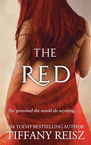 Tiffany Reisz: The Red (Paperback, 2017, CreateSpace Independent Publishing Platform, Createspace Independent Publishing Platform)